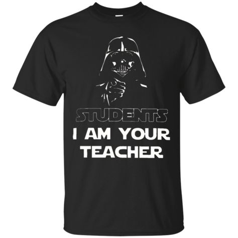 Check our new "Students I am your teacher funny graphic t-shirts zGalaxy T-Shirt" out here: https://t.co/TxgkTJK3uz https://t.co/PyzrcHHD31 https://t.co/2Z96UJGRjk Check it out here: http://twitter.com/ZglaxyFashion/status/987474394774736896 Teacher T Shirts, Star Wars Shirt, Vader Star Wars, Father Shirts, Star Wars Tshirt, Star Wars Shirts, Beer Shirts, Teacher Tshirts, Apparel Design