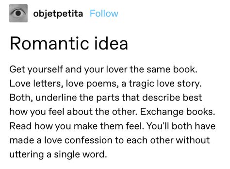 Romantic Gestures Aesthetic, Cute Things Boys Do, Book Date Ideas, Hopeless Romantic Poems, Cute Romantic Things, Romantic Things I Want To Experience, Casual Date Ideas, Ways To Be Romantic, Reading Date