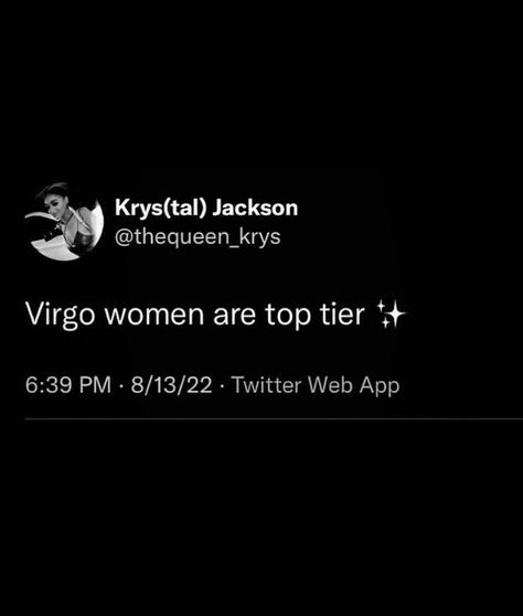 Virgo Season Captions, Virgo Twitter Quotes, Virgo Women Aesthetic, Virgo Tweets, Virgo Birthday Quotes, Baddie Twitter Quotes, Fly Aesthetic, Birthday Dump, 19th Bday