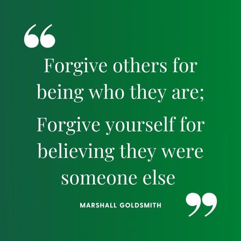 Marshall Goldsmith Quotes, False Assumptions Quotes, Lack Of Emotional Intelligence, When Someone Disappoints You, Assumption Quotes, Leadership Development, Forgiving Yourself, Emotional Intelligence, Friendship Quotes