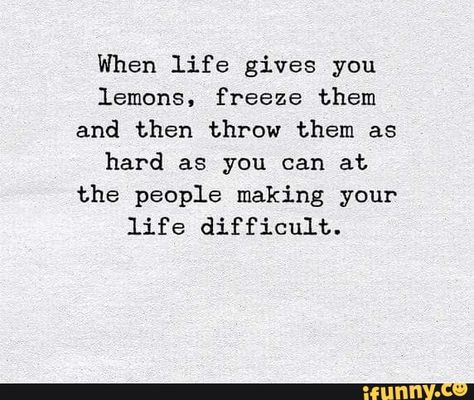 Found on iFunny Lemons Quotes, Lemon Quotes, Sleep Early, Staying Up Late, Sarcasm Humor, Go To Sleep, Popular Memes, Relationship Quotes, Fun Facts