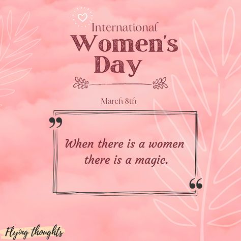 Happy International Womens Day Card, Women's Day Wishing Quotes, Happy Womans Day Wishes Quotes, Happy Womans Day Wishes, Womens Day Wishes Quotes, Happy Woman's Day Quotes, International Women's Day Wishes, Women Leadership Quotes, Happy Womens Day Quotes