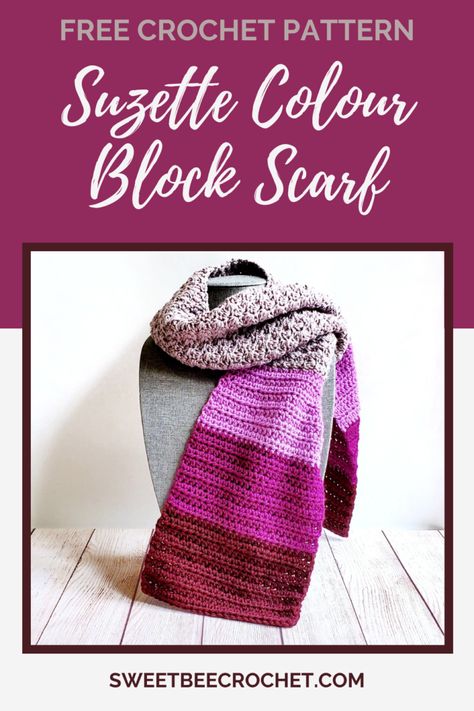 Free Crochet Pattern - Suzette Colour Block Scarf - Sweet Bee Crochet Color Block Scarf Crochet, Bee Crochet, African Colors, Crochet Neck Warmer, Color Block Scarf, Yarn Bee, Free Scarf, Stitch Tutorial, Colour Blocking