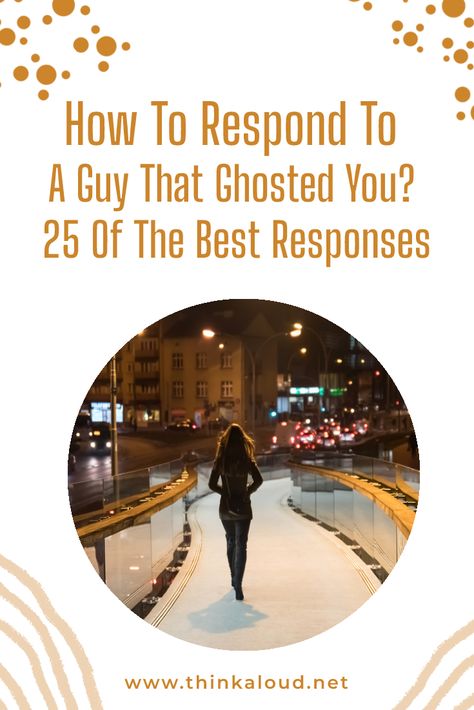 Being Ghosted By A Guy Quotes Funny, He Disappeared Quotes, When He Ghosts You Quotes Funny, Ghosting Text Messages, Men Who Ghost You Quotes, What To Say To Someone Who Ghosted You, What To Do When You Get Ghosted, When They Ghost You Quotes, What To Do When He Ghosts You