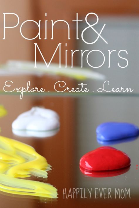 Painting with Mirrors: Explore, Create, Learn! - Happily Ever Mom Mirror Activities, Painting On Mirrors, Painting Mirrors, Paint Activities, Toddler Lessons, Lesson Plans For Toddlers, Acrylic Art Projects, Mirror Crafts, Painting Activities