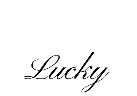 Lucky Writing Tattoo, Lucky Tattoo Word, Old Money Tattoo, Dollette Core, Lucky Tattoo, Fancy Writing, Libra Tattoo, Cursive Tattoos, Cursive Words