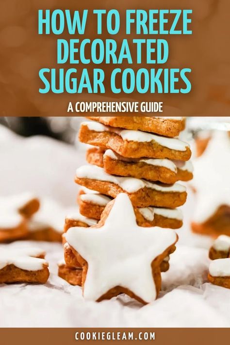 How to Freeze Decorated Sugar Cookies: A Comprehensive Guide Perfect Royal Icing For Sugar Cookies, Freezing Cookies Best Way To, How To Freeze Sugar Cookies, Freezer Cookies Recipes, Freezing Cookies, Freezable Cookies, Freezer Cookies, Royal Icing Decorated Cookies, Cookie Crisp