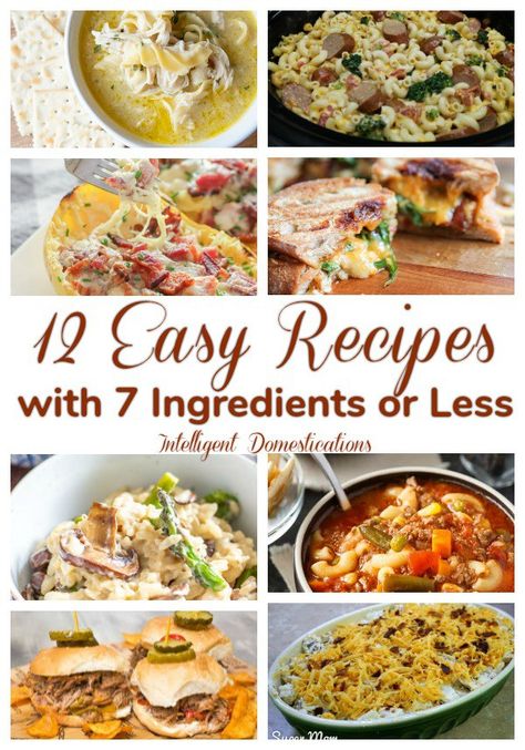 Easy recipes with 7 ingredients or less. Casseroles, Soup and More recipes with 7 or less ingredients. Easy weeknight dinner ideas. #easyrecipe #recipes #lessingredients #dinnerideas #leftoverideas Easy Weeknight Dinner Ideas, Weeknight Dinner Ideas, Lunch Easy, 4 Ingredient Recipes, Cheap Easy Meals, One Dish Dinners, Easy Weeknight Dinner, Fun Easy Recipes, Frugal Meals