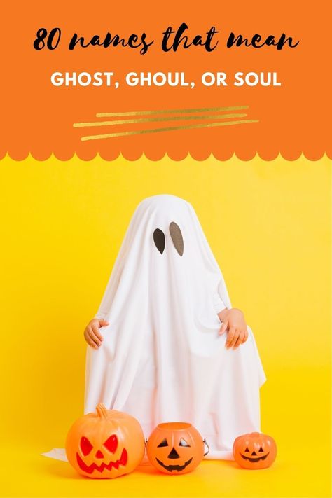 Looking for a name that means ghost, spirit, soul, or phantom? If you want to take the creative route and give your child a name that is associated with ghost, spirit, or soul, check out our list. You might just find the name you're looking for. Ghost Names List, Names Meaning Ghost, Names That Mean Ghost, Greek Myth Names, Ghost Names, Swahili Names, Persian Names, Boy Name Meanings, Egyptian Names