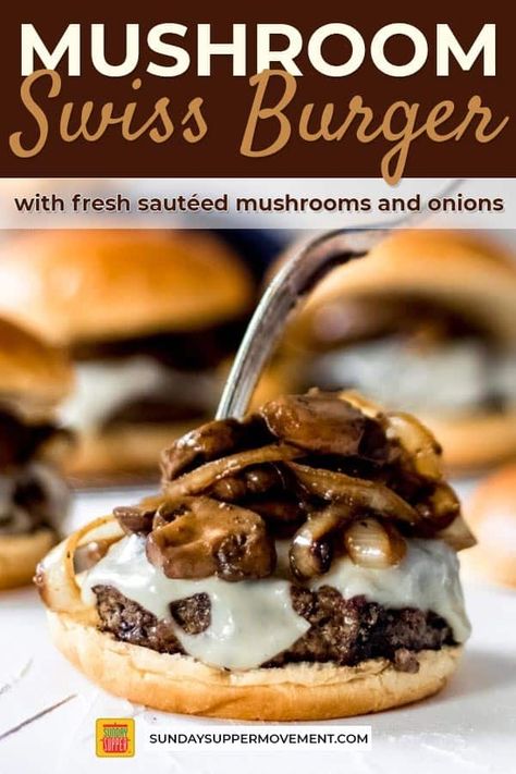 Mushroom Onion Swiss Burger, Burger With Mushrooms And Onions, Mushroom Onion Burger, Easy Mushroom Swiss Burger, Hamburger With Mushrooms And Onions, Mushrooms For Burgers Sauteed, Mushroom Beef Burger, Sauteed Mushrooms For Burgers, Mushroom Burger Sauce