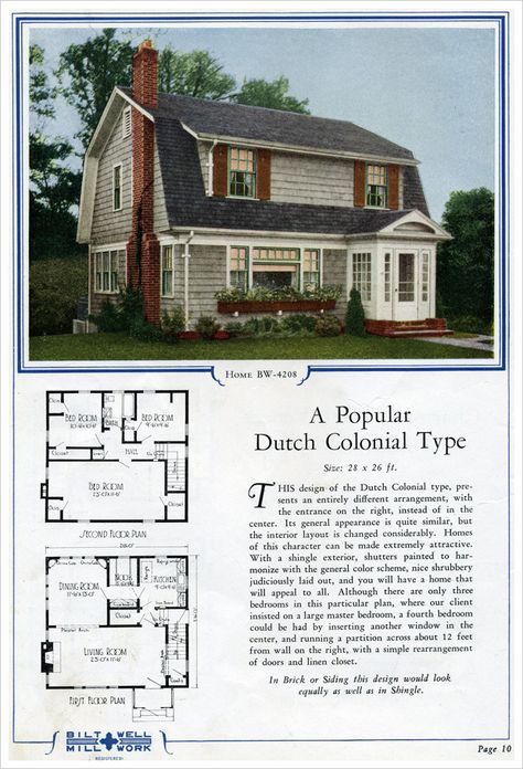 1924 Bilt-Well Model 4208 Dutch Colonial.  This is a sweet Dutch Colonial with its characteristic gambrel roof, enclosed front entry, and relative large rooms considering its relatively modest footprint of just 26 x 28 feet. Other features include a kitchen nook and three bedrooms. Dutch Colonial House Plans, Gambrel House, Dutch Colonial House, Colonial Revival House, House Plans Colonial, Dutch Colonial Homes, Gambrel Style, Colonial Style House Plans, Colonial House Plans