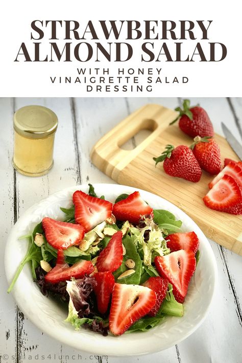 Strawberry Almond Salad, Honey Salad Dressing, Almond Salad, Honey Vinaigrette, Whole30 Diet, Salad Inspiration, Vinaigrette Salad, Strawberry Almond, Salad Dressing Recipes Homemade