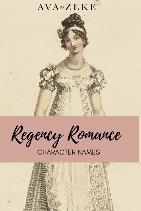 Looking for a character name for your Regency hero or heroine? Check out our curated list! Just click through to Ava to Zeke! #janeausten #characternames #writing #nanowrimo #regencyera #regency #georgian #babynames Regency Last Names, Regency Era Names, Regency Names, Historical Names, Strong Girl Names, Bridgerton Oc, Vintage Baby Names, Female Character Names, Unusual Names