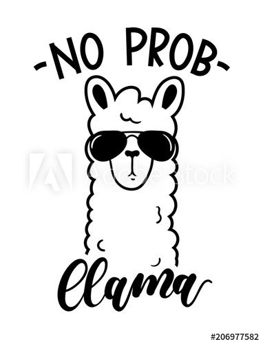 Stock Image: No probllama card isolated on white background. Simple white llama with sunglasses and lettering. Motivational poster for prints, cases, textile or greeting cards. Vector illustration. Llama Drawing, Background Simple, Llama Drama, Cute Llama, Motivational Poster, Quote Backgrounds, Silhouette Cameo Projects, Cricut Creations, Cricut Projects Vinyl