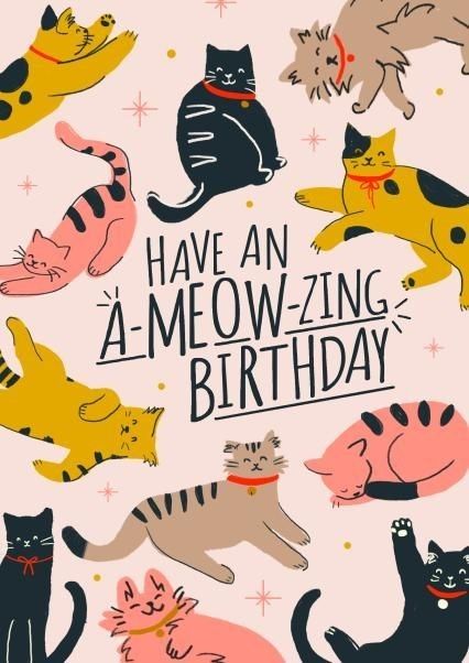 Cat Themed Birthday Cards, Happy Bday Wishes, Birthday Card Puns, Happy Birthday Illustration, Sparkle Birthday, Cute Birthday Card, Birthday Illustration, Cat Birthday Card, Cute Birthday Cards