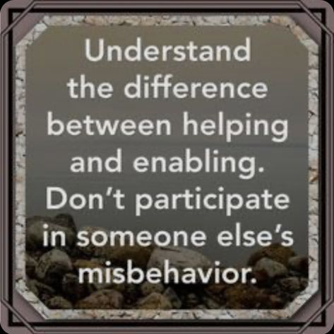 Enabling Quotes, Boundaries Quotes, Relationship Stuff, Recovery Quotes, Making Excuses, Self Respect, Quotable Quotes, Lessons Learned, A Quote