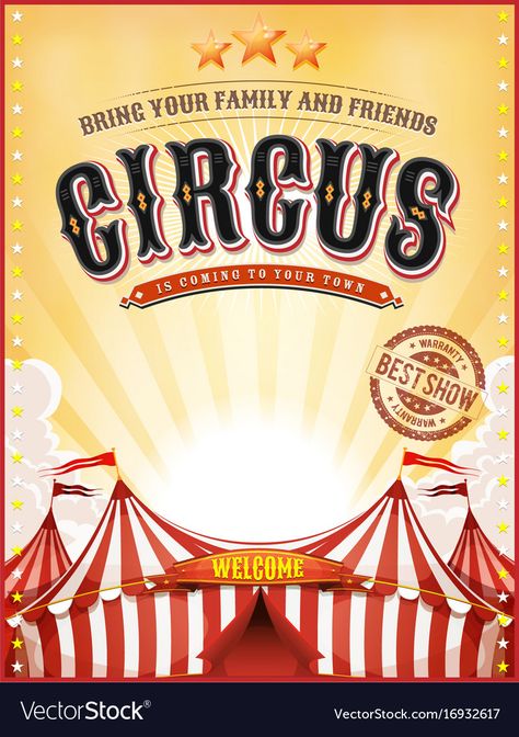 Vintage summer circus poster with big top Vector Image Circus Poster Design, Vintage Carnival Party, Circus Theme Cakes, Cirque Vintage, Circus Background, Clown Crafts, Vintage Circus Posters, Circus Design, Carnival Posters