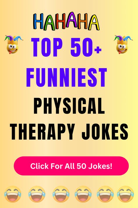 Check Out The Top 50+ Funny Physical Therapy Jokes And Puns. Click For All 50+ Hilarious Physical Therapy Jokes! Physical Therapy Jokes, Therapy Jokes, Funny Physical Therapy, Physical Therapy Quotes, Weather Puns, Physical Therapy Humor, Candy Puns, Sand Therapy, Coffee Jokes