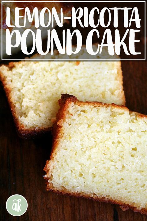 Lemon Ricotta Pound Cake, Ricotta Pound Cake, Lemon Ricotta Cake, Ricotta Recipes, Ricotta Cake, Squeezed Lemon, Pound Cake Recipe, Torte Cupcake, Lemon Ricotta