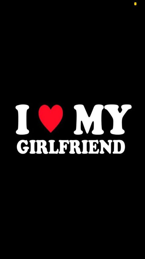 Love My Girlfriend, I Love My Girlfriend, My Girlfriend, I Love, Black