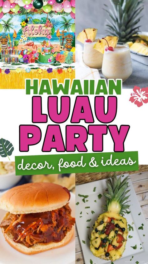 Hawaiian luau party ideas, food, drinks, decorations, invitations Hawaiin Party Ideas Food, Ohana Party Ideas, Tiki Luau Party Ideas, Loua Party, Hawaii 50 Party 50th Birthday, Luau Theme Party Food, Hawaii Theme Party Decorations, Aloha Party Ideas, Hawaiian Theme Food