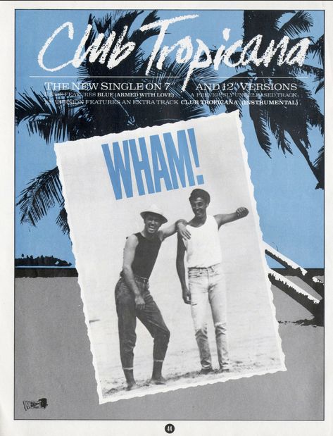 Wham Club Tropicana, Club Tropicana, George Michael Wham, Vintage Music Posters, 80s Pop, George Michael, 80s Retro, Vintage Music, Room Posters