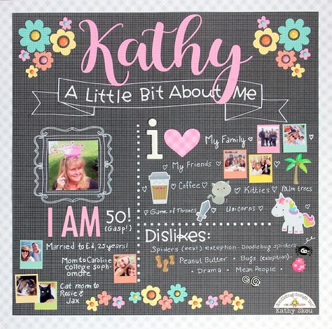 Doodlebug Design Inc Blog: All About Me Challenge with Kathy All About Me Scrapbook Page, All About Me Scrapbook Ideas, Scrapbook About Me, All About Me Aesthetic, All About Me Board, Student Poster, Teacher Poster, All About Me Poster, Star Student