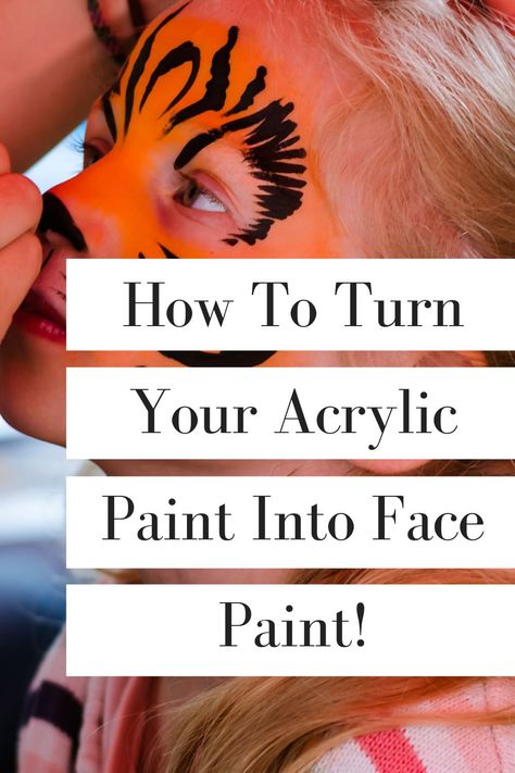 In this article, we go over how you can turn your acrylic paint into face paint. Face painting is an easy and fun activity that can keep your children entertained for hours making it well worth trying! Best Paint For Face Painting, Face Painting With Acrylic Paint, How To Make White Face Paint, Face Paint Alternative, Learn How To Face Paint, Acrylic Paint On Face, How To Make Face Paint, Diy Face Painting For Kids, Diy Face Paint Recipe