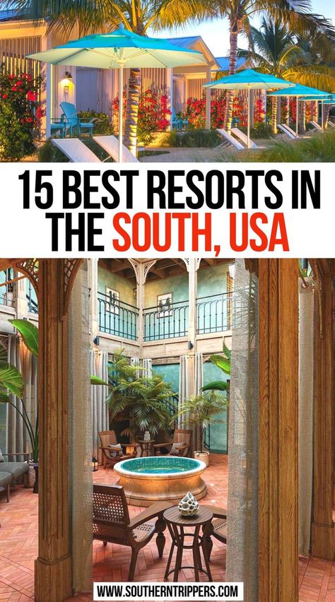 15 Best Resorts in the South, USA Southern Us Travel Destinations, Best Spa Resorts In The Us, Spa Resorts United States, Best Resorts In The Us, Southern Vacation Spots, South Look, Couples Trips, Weekend Getaways In The South, Travel Resorts