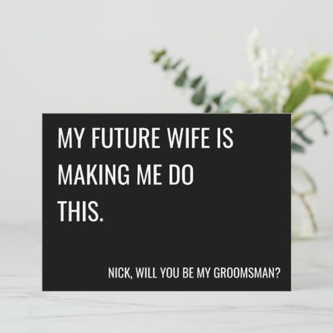 Asking Groomsman To Be In Wedding, Will You Be My Groomsman, Will You Be My Groomsman Ideas, Asking Someone To Be Your Groomsman, Asking Groomsmen To Be In Wedding Funny, Groomsman Boxes, Will You Be My Groomsman Card, Groomsman Proposal Funny, Groomsman Invite