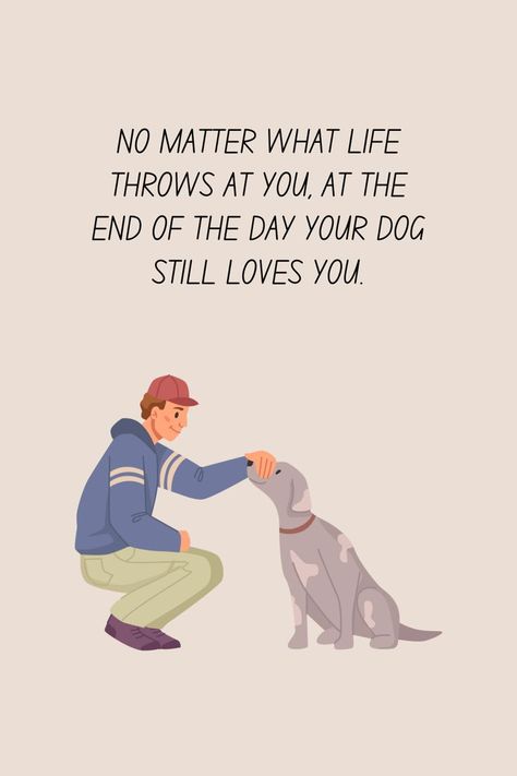 Your dog always loves you! ❤️ A Man And His Dog, Cosmetic Creative, Me And My Dog, Still Love You, Life Is Hard, Dog Dog, Always Love You, Dog Quotes, What Is Life About