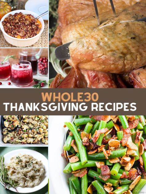 Thanksgiving Whole 30, Clean Thanksgiving Side Dishes, Whole30 Thanksgiving Recipes, Health Thanksgiving Recipes, Healthy Whole Food Recipes Eating Clean, Whole 30 Turkey Recipes, Clean Thanksgiving Recipes, Whole 30 Thanksgiving Recipes, Whole 30 Thanksgiving