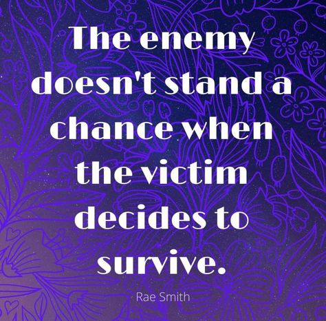 Overcoming Victim Mentality, Not A Victim A Survivor, Survivor Quotes I Survived, Victim Survivor Thriver, I’m Not A Victim I’m A Survivor, Single Motherhood, Fav Quotes, Care Quotes, Lead The Way