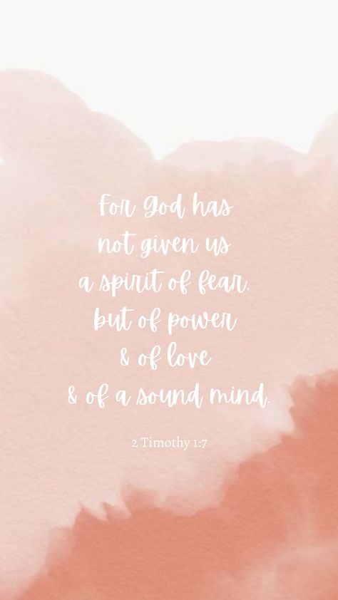 For God Has Not Given Us A Spirit, God Has Not Given Us A Spirit Of Fear Wallpaper, For God Did Not Give Us A Spirit Of Fear, Fear Not Wallpaper, God Has Not Given Us A Spirit Of Fear, For God Has Not Given A Spirit Of Fear, 2 Timothy 1:7 Wallpaper, Timothy Bible, Perfect Love Casts Out Fear