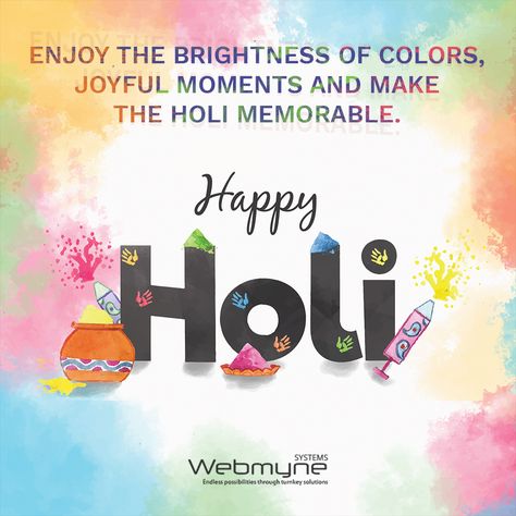 Holi is a time to reach out with the Colors of Joy, time to love and forgive. Time to express the happiness of being loved and to be loved through colors. 😁😁😁  Webmyne Systems Family Wishing everyone Happy Holi...to brighten your life full of colors.  #HappyHoli #Festival #Colors #Happiness #Friends #Family Holi Wishes For Love, Happy Holi To Love, Happy Holi To You And Your Family, Happy Diwali Animation, Happy Holi Video, Happy Holi With Name, Holi Wishes In English, Diwali Animation, Radha Krishna Holi