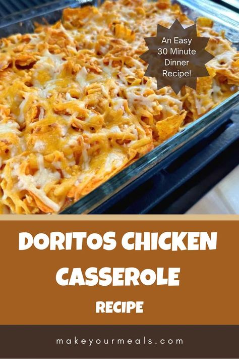 Doritos chicken casserole topped with melted cheese - fresh out of the oven and ready to be eaten. From makeyourmeals.com. Dorito Chicken Enchilada Casserole, Cheesy And Crunchy Doritos Chicken Casserole, Mexican Chicken Recipes Doritos, Chicken Doritos Recipes, Dorito Taco Casserole Bake, Shredded Chicken Dinner Recipes, Mexican Chicken Casserole With Doritos, Dorito Recipes, Chicken Dorito Casserole Recipe