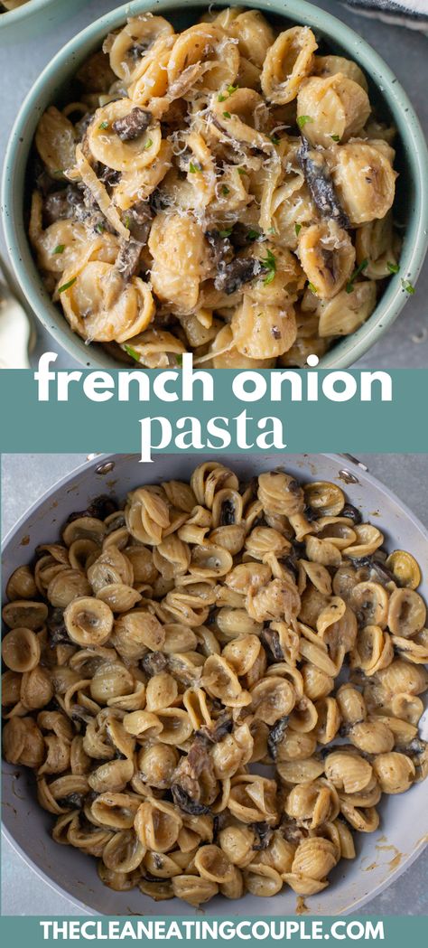 French Onion Pasta Recipe, French Onion Dip Pasta, French Pasta Recipes, French Onion Pasta Soup, French Onion Tortellini, One Pot Creamy Pasta, Onion Pasta Recipes, French Onion Soup Pasta, Easy French Onion Pasta