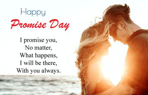 Promise Day Wishes For Best Friend, Promise Day Wishes For Him, Promise Day Images Couple, Promise Day Quotes For Him, Promise Status, Promise Day Messages, Promise Day Quotes, Aaditya Roy, Happy Promise Day Image