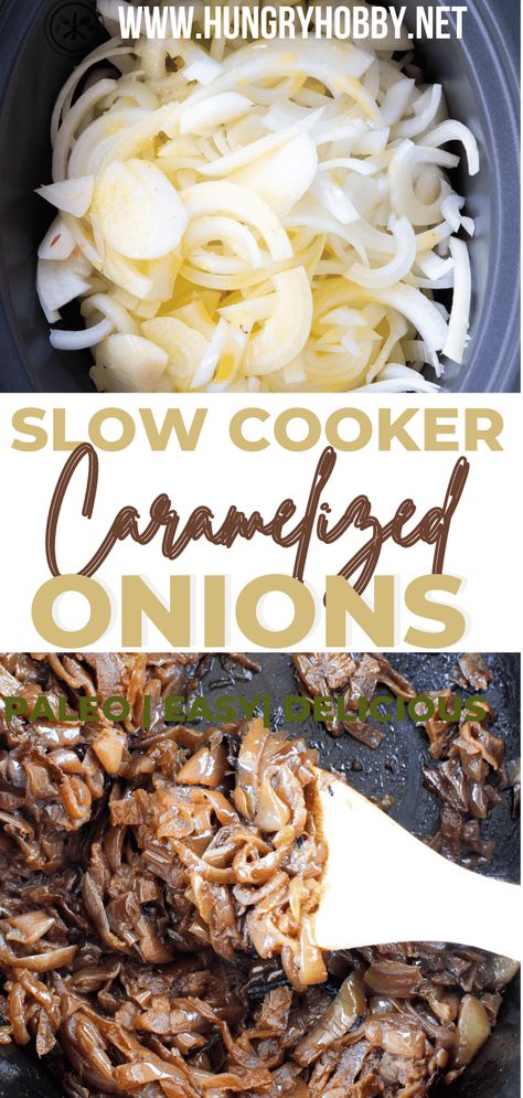 Juicy sweet slow cooker caramelized onions require no hovering over the stove, make your house smell divine, and are freezer friendly! Slow Cooker Carmelized Onions, Slow Cooker Caramelized Onions, Caramelized Onions Recipe, Carmelized Onions, Pickled Veggies, Onion Recipes, House Smell, Slow Cooker Soup, Freezer Friendly