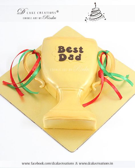 Trophy Best Dad Cake Trophy Cake Ideas, Trophy Cake, Fathers Day Cake, Diy Gifts For Dad, Mini Donuts, Cakes For Men, Theme Cake, Edible Art, Sweet Taste