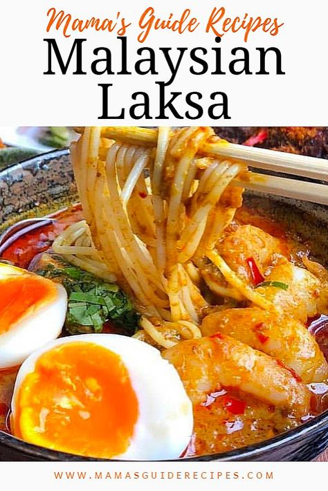 malaysia laksa recipe - Mama's Guide Recipes Malaysian Noodles, Malaysian Laksa, Singapore Laksa, Singapore Recipes, Laksa Recipe, Laksa Soup, Malaysian Recipes, Curry Laksa, Chicken Chinese