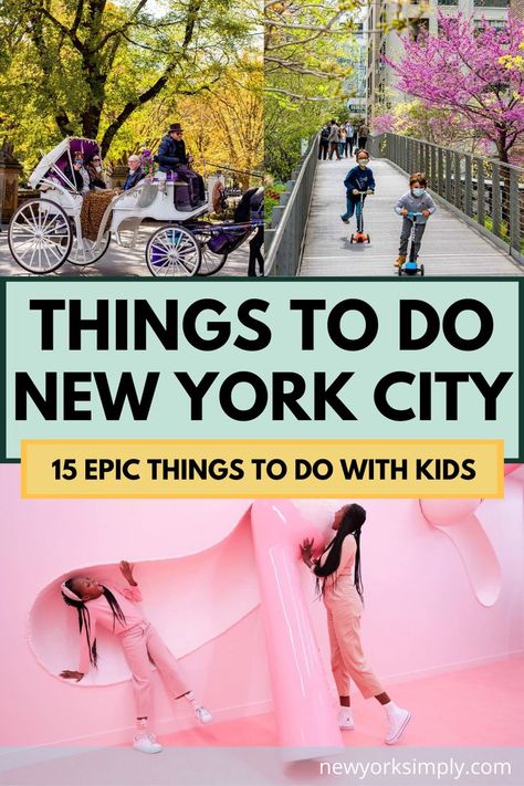 What To Do In Manhattan, Spring Break In New York City, Family Trip To New York City, Family Trip To Nyc, New York With Kids Summer, Things To Do In Nyc With Kids, New York City With Teens, Things To Do In Manhattan New York, Nyc Kids Activities