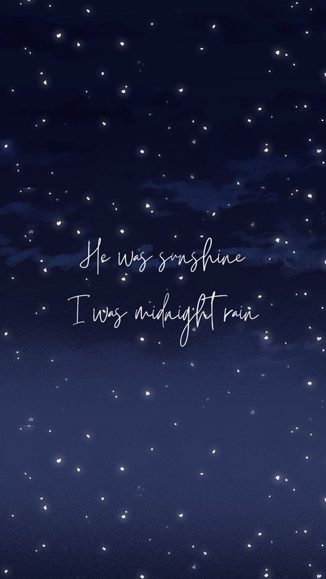 Midnight Rain Aesthetic Wallpaper, Midnight Rain Wallpaper, Pretty Lines, T Swift, Taylor Swift Song Lyrics, Midnight Rain, Drawing Competition, Taylor Outfits, Rain Wallpapers