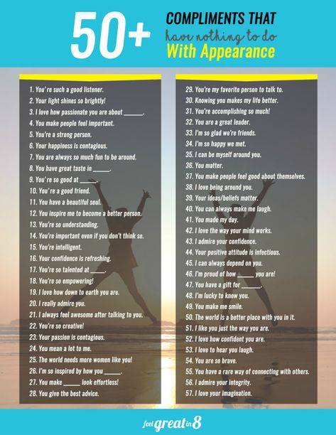 50+ Compliments That Have Nothing to Do With Appearance - Let the women and girls you love know that they are so much more than how they look with these simple compliments! Complement For Girl, Best Compliment For Girl, One Word Compliments, List Of Compliments, Compliment Jar, Compliments For Girls, Compliment For Guys, Compliment Words, Compliments For Her