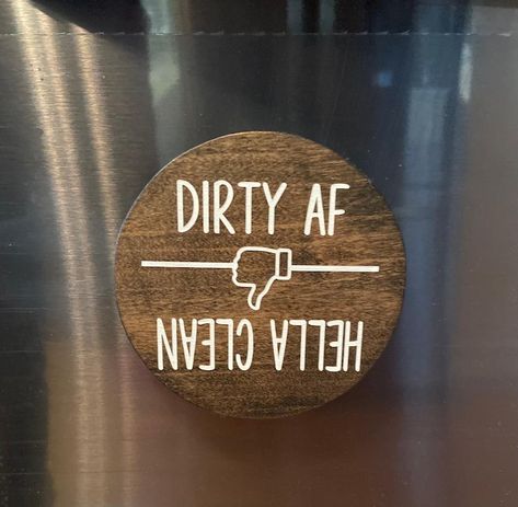 Dishwasher Sign, Funny Kitchen Signs, Dishwasher Magnet, Funny Kitchen, Wine Signs, Kitchen Sign, Kitchen Humor, Clean Dishwasher, Cricut Projects Vinyl