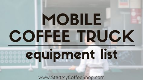 Coffee Truck Layout, Cafe Trailer, Mobile Coffee Truck, Coffee Shack, Coffee Shop Equipment, Mobile Coffee Cart, Drive Thru Coffee, Coffee Food Truck, Starting A Coffee Shop