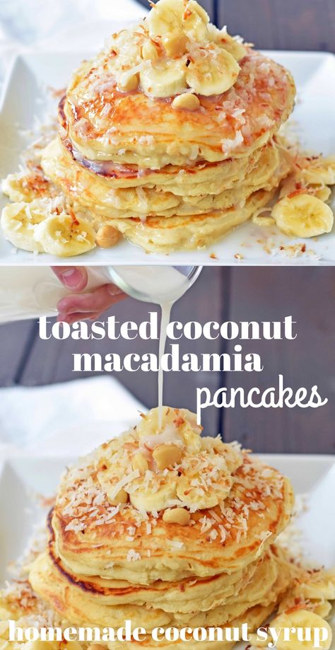 Banana Coconut Pancakes, New Today On Pinterest, Spring Pancakes, Macadamia Pancakes, Coconut Pancakes, Coconut Syrup, Macadamia Nut, What's For Breakfast, Breakfast Pancakes