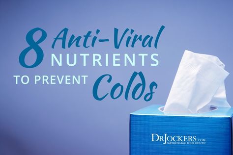 8 Antiviral Nutrients To Prevent Colds - DrJockers.com Anti Viral Foods, Detox Diet Plan, Health Fitness Inspiration, Cold Prevention, Natural Health Tips, Health Articles, Natural Health Remedies, Healthy Food Choices, Natural Wellness