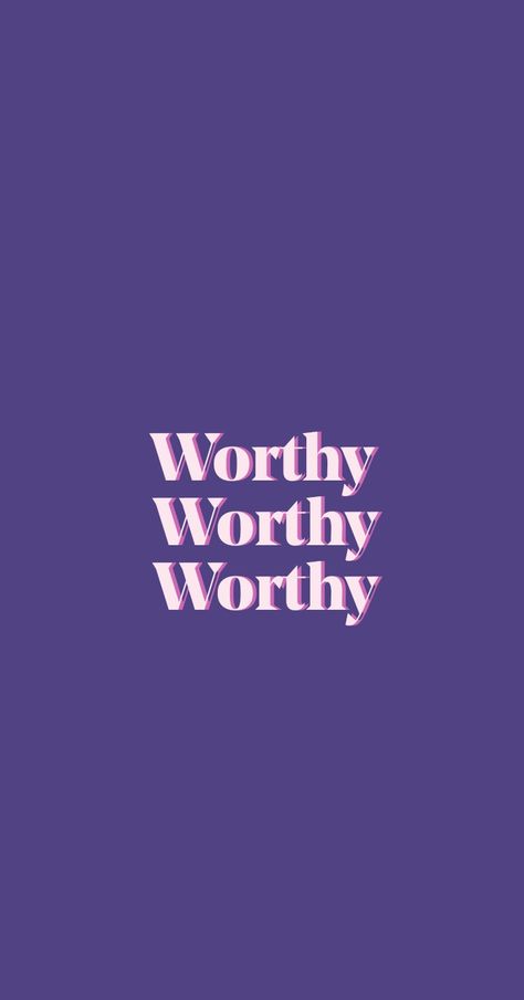 Worthy Purple Aesthetic Positive Quotes, Worth Affirmations, Purple Ipad, New Month Quotes, Purple Aesthetic Background, Worthy Quotes, Purple Quotes, Bible Quotes Wallpaper, Words Wallpaper