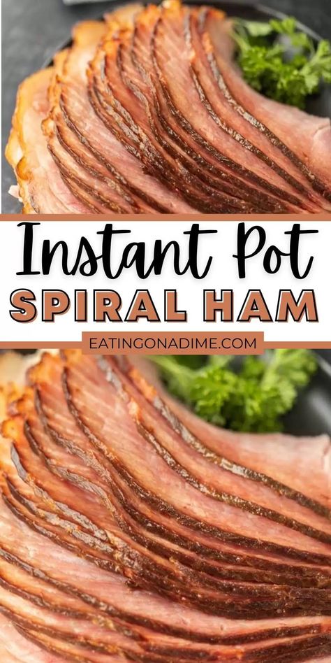 Instant pot ham - easy Instant pot Spiral Ham Recipe Instant Pot Honey Baked Ham, Pressure Cook Ham Instant Pot, Ham Pressure Cooker, Pressure Cooker Ham Recipes, Dr Pepper Ham Instant Pot, Instant Pot Spiral Sliced Ham, Ham Instant Pot Recipes Precooked, Instant Pot Ham, Instant Pot Ham Recipe